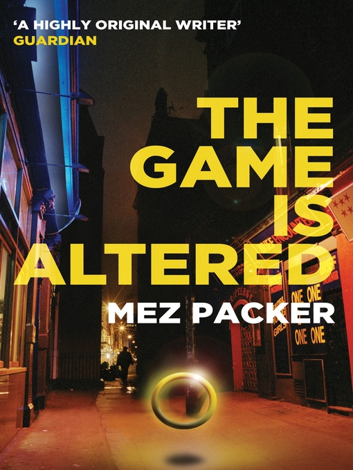 Title details for The Game is Altered by Mez Packer - Available